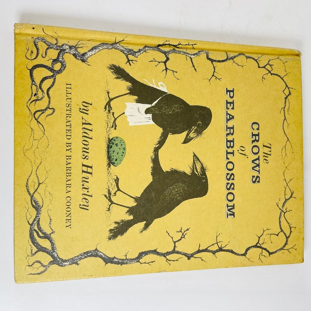 The Crows of Pearblossom Aldous Huxley 1967 Weekly Reader Illustrated Random